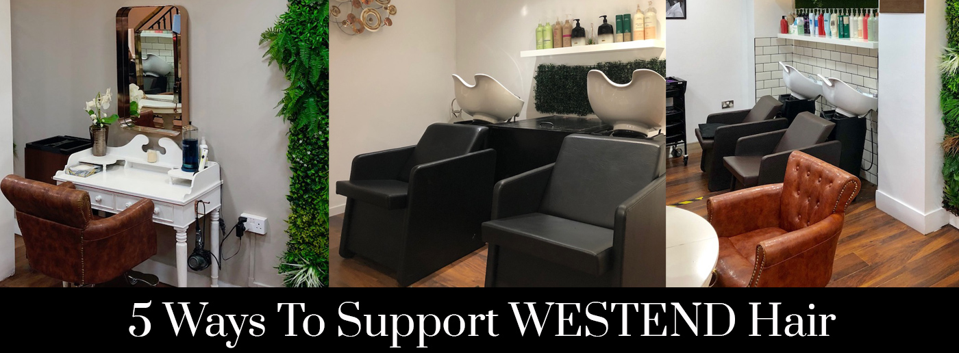 5 Ways To Support WESTEND Hair 2